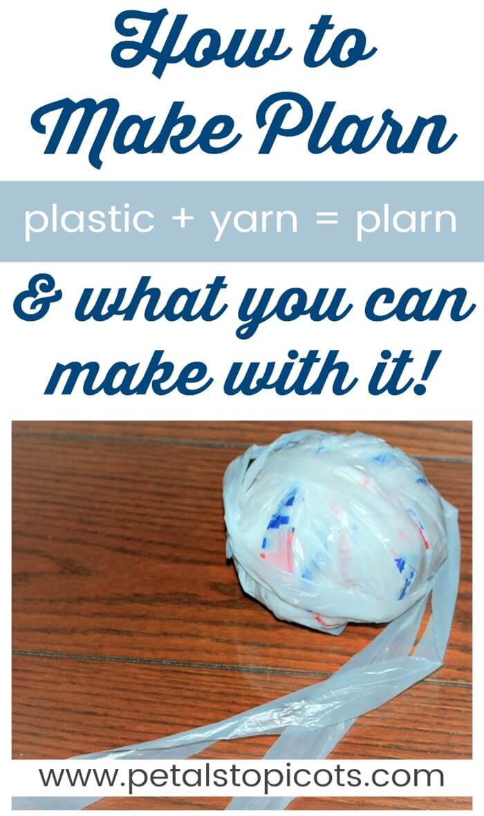 How to Make Plarn + Some Fun Plarn Projects!