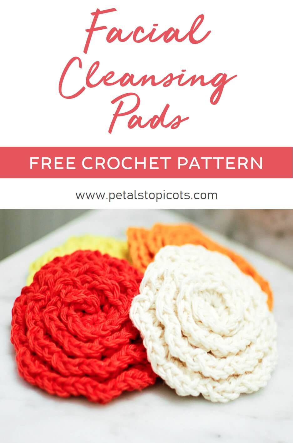 Crochet Flower Face Cleansing Pads Pattern - Facial Scrubbies