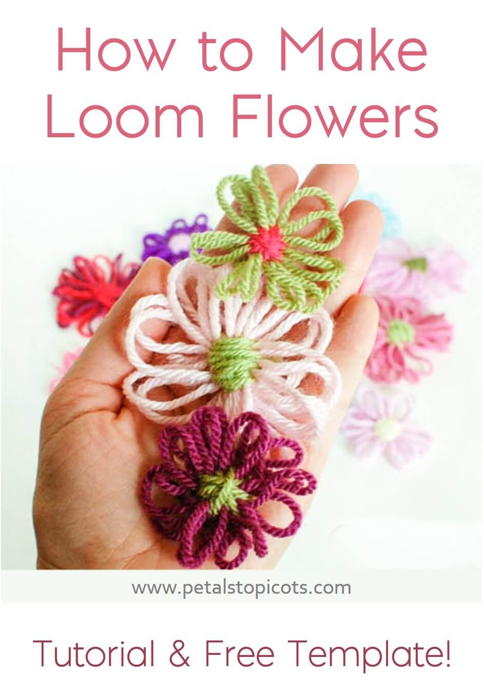 How to Make Loom Flowers & Flower Loom Template