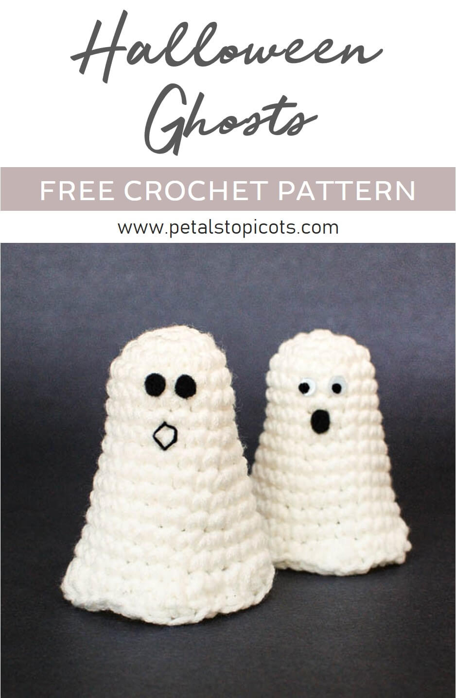 Halloween Ghost Crochet Pattern + Ghosting Printable