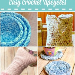 Crochet Upcycles … Easy Earth Day Ideas crochet upcycles