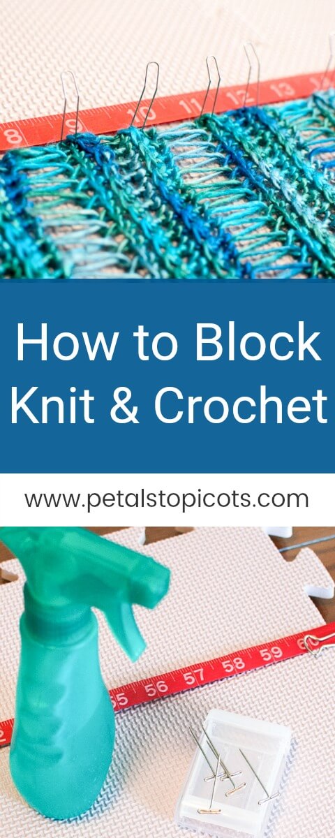 How to Block Knit and Crochet Items