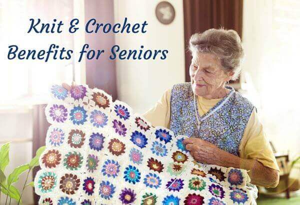 Knit and Crochet Benefits and Tips for Seniors | www.petalstopicots.com | #crochet #knit