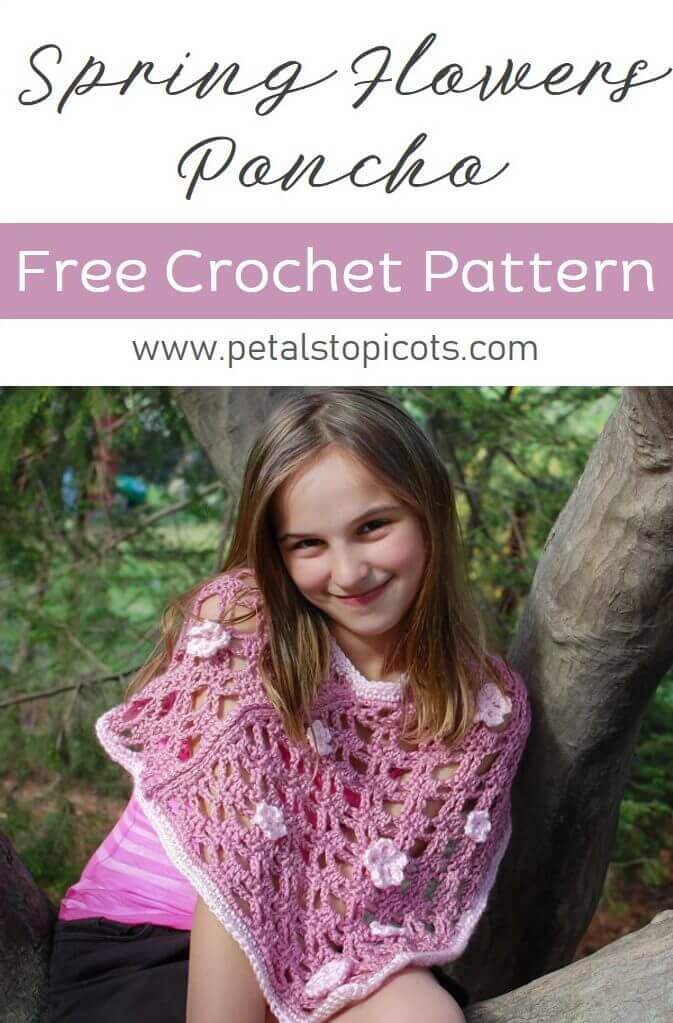 Spring Flowers Poncho Crochet Pattern ... Three Sizes