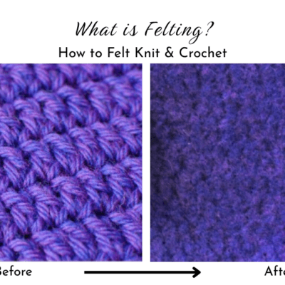 How to Felt Knit and Crochet